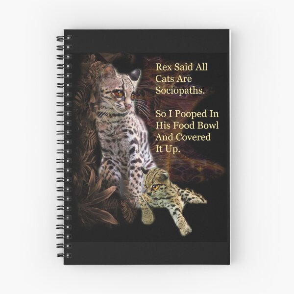 Item preview, Rex Said All Cats Are Sociopaths designed and sold by Patricia Brown.