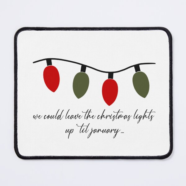 Item preview, We could leave Christmas lights up till January designed and sold by dudaoliveira.art.