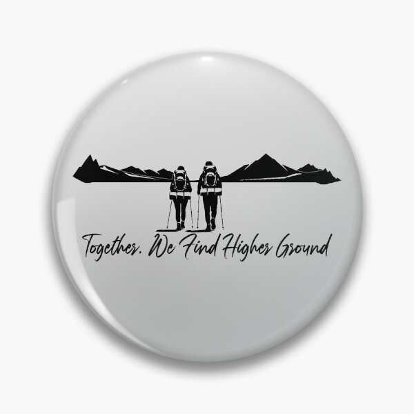 Item preview, Together, We Find Higher Ground tee – hiking unity theme designed and sold by NoGoodDeeds.