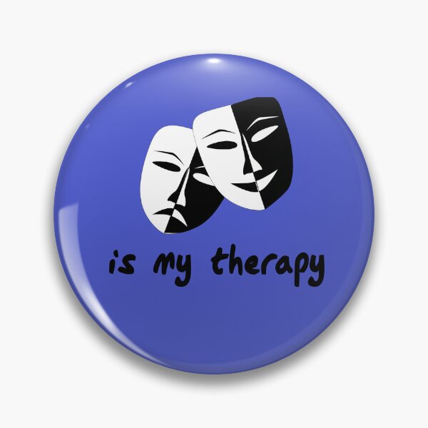 Item preview, Acting is my therapy  -- fun design for Thespians designed and sold by Goldmedaldesign.