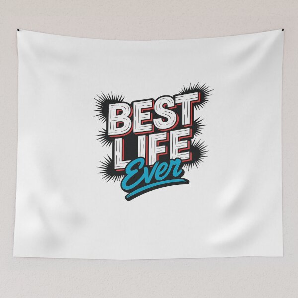 Item preview, Best Life Ever Bold Lettering Inspirational Typography Design designed and sold by LegendsOfLife37.
