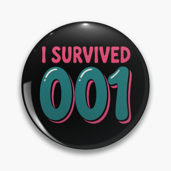 Item preview, I Survived 001 - Humor Design designed and sold by cabana.space.