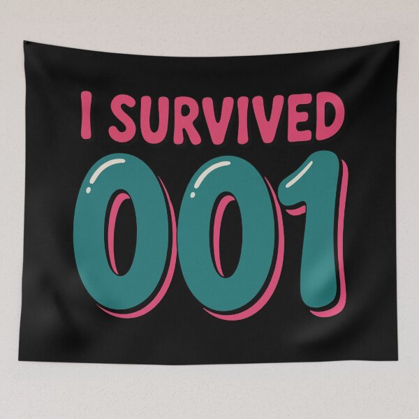 Item preview, I Survived 001 - Humor Design designed and sold by cabana.space.