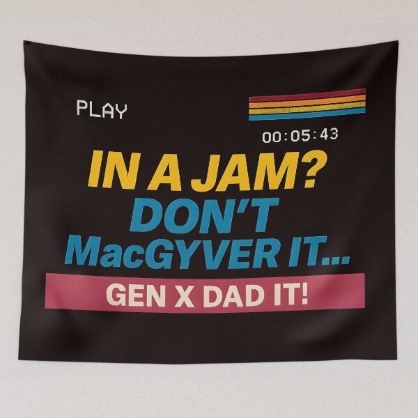 Item preview, Gen X Dad - Don't MacGYVER it...Gen X Dad it! designed and sold by Dan Farsaci.