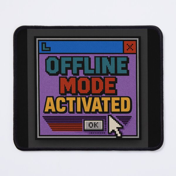 Item preview, Offline Mode Activated – Retro Pixel Pop-Up Window Humor designed and sold by Mad Factory Designs.