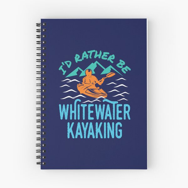 Item preview, I'd Rather Be Whitewater Kayaking White Water Kayaker Kayak designed and sold by jaygo.