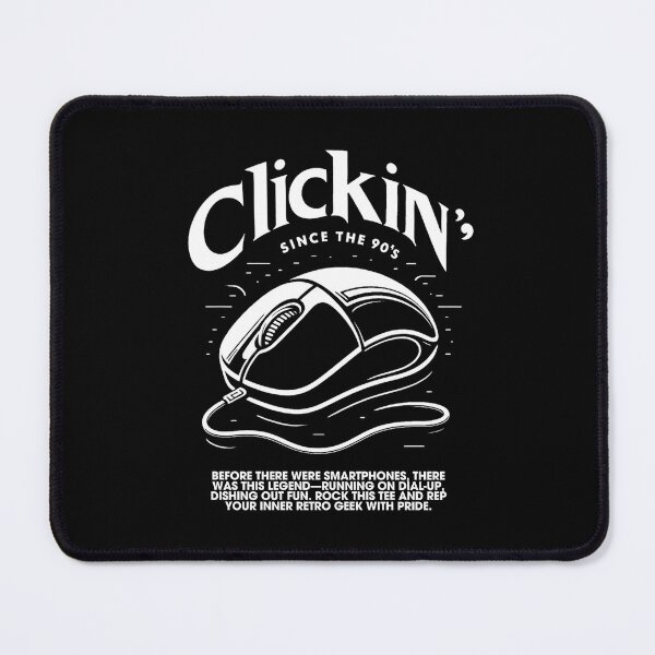Item preview, Clickin’, Since the 90’s – Retro Computer Mouse | Funny Vintage Tech Nerd designed and sold by Cree8if.