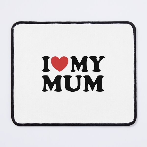 Item preview, I love my mum designed and sold by Inspirationmotivation.