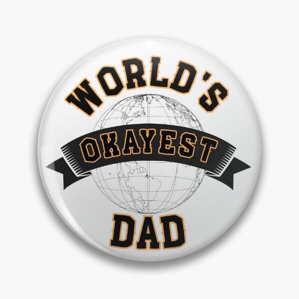 Item preview, WORLD'S OKAYEST DAD - In Orange designed and sold by Holy Coast Threads (Formerly ChristianFlower).