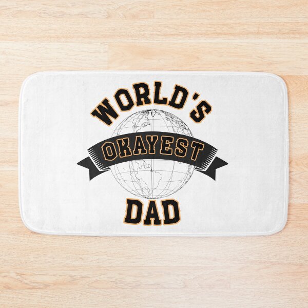 Item preview, WORLD'S OKAYEST DAD - In Orange designed and sold by Holy Coast Threads (Formerly ChristianFlower).