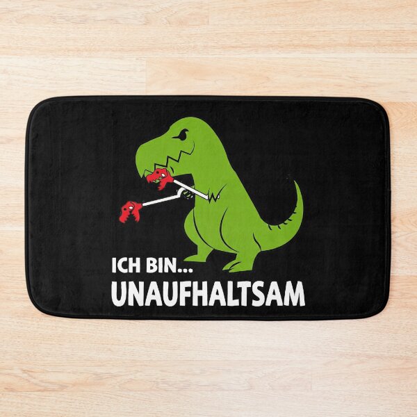 Item preview, I am unstoppable T-rex German designed and sold by k3rstman1.