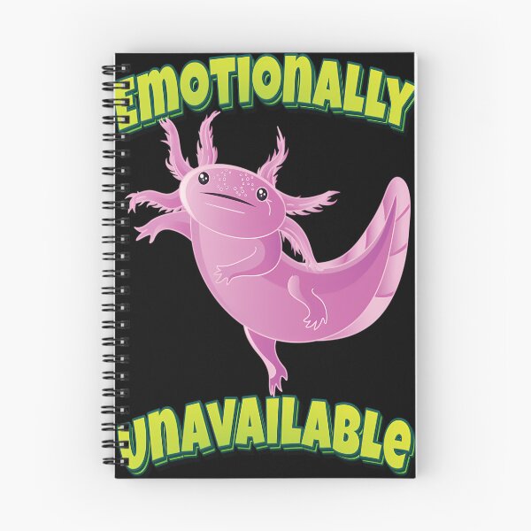 Item preview, Emotionally Unavailable Axolotl designed and sold by PiaGromann.