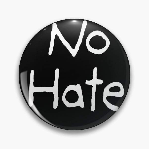 Item preview, No Hate - Simple Anti-Hate Message Typography designed and sold by Extremeallie.