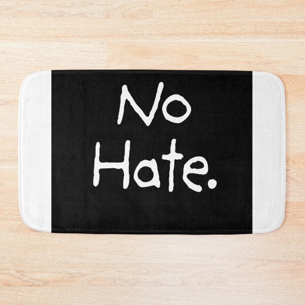Item preview, No Hate - Simple Anti-Hate Message Typography designed and sold by Extremeallie.