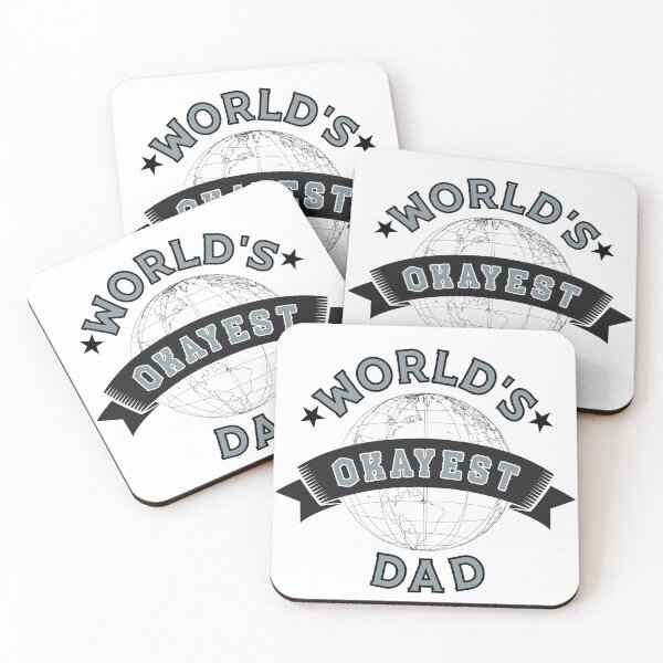 Item preview, WORLD'S OKAYEST DAD - In Blueish-Grey  designed and sold by Holy Coast Threads (Formerly ChristianFlower).