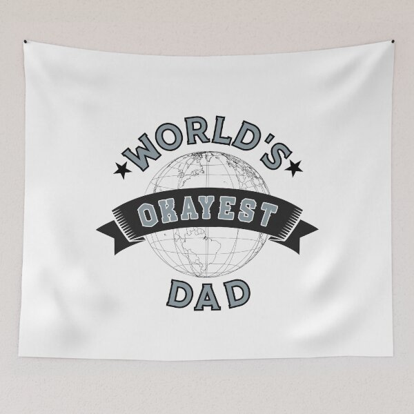 Item preview, WORLD'S OKAYEST DAD - In Blueish-Grey  designed and sold by Holy Coast Threads (Formerly ChristianFlower).