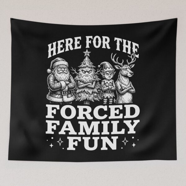 Item preview, Funny Christmas Squad - Here For The Forced Family Fun designed and sold by Mason-Pride.