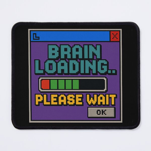 Item preview, Brain Loading… Please Wait – Retro Pixel Window Alert designed and sold by Mad Factory Designs.