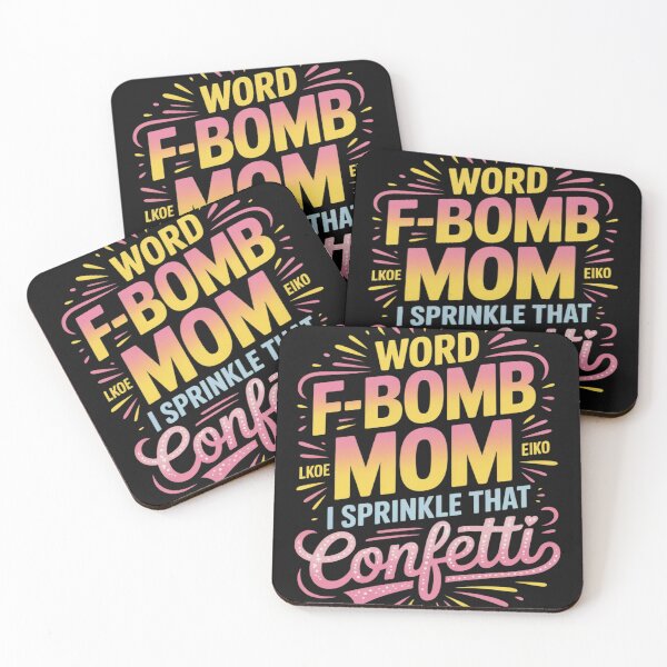 Item preview, Fbomb Mom I Sprinkle it Like Confetti Funny designed and sold by AvagondaMind.