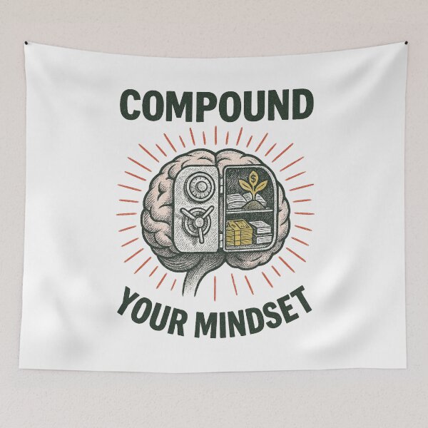 Item preview, Compound Your Mindset Financial Vault Brain Growth designed and sold by Compound Money.