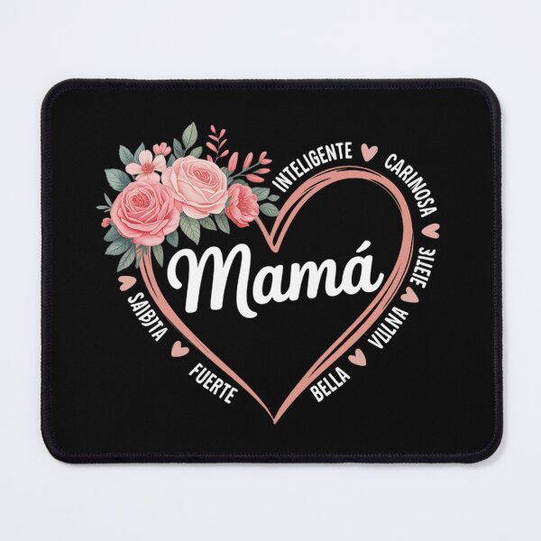 Item preview, Mamá Heart Flower Floral Spanish Mom Español Ella ES Madre designed and sold by Tatianamiobi.