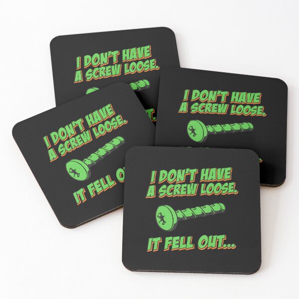 Item preview, Funny Quote I Dont Have A Screw Loose It Fell Out designed and sold by elihletoriong.