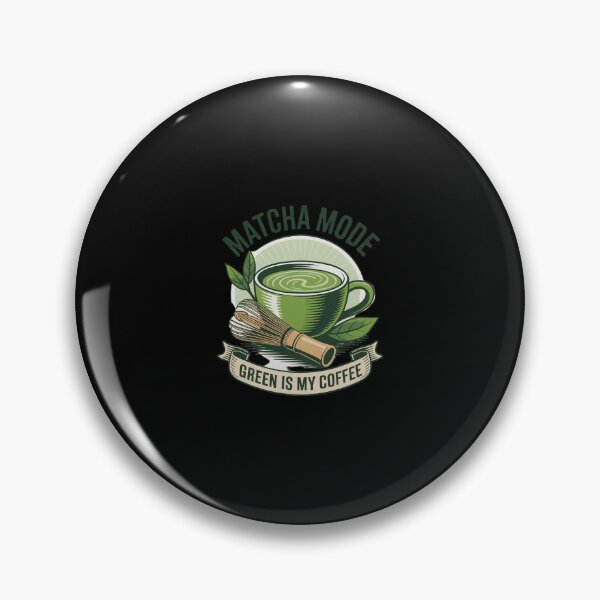 Item preview, Matcha Mode Green is My Coffee Tea Love designed and sold by HORIZBoutique.