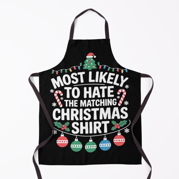 Item preview, Matching Most Likely Hate The Matching Christmas designed and sold by FluoroWave.