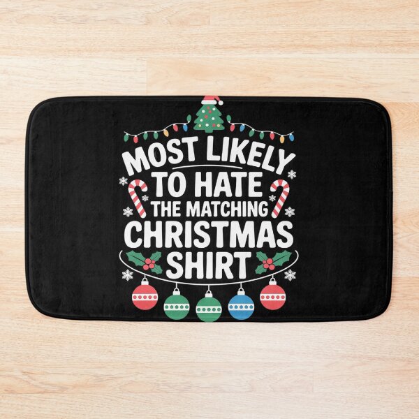 Item preview, Matching Most Likely Hate The Matching Christmas designed and sold by FluoroWave.