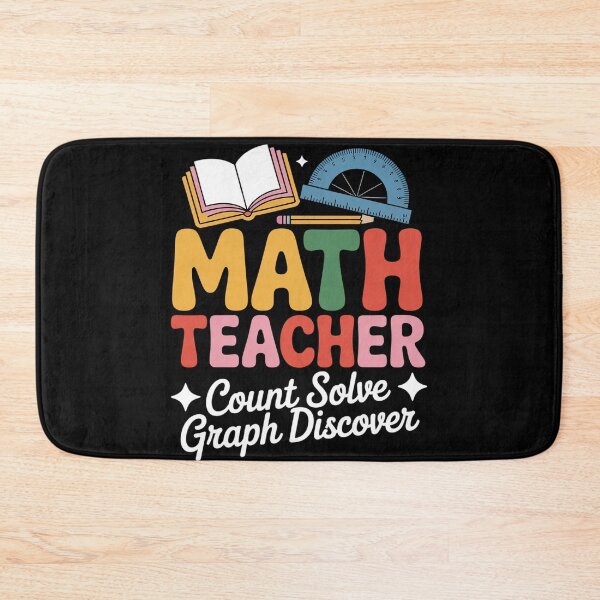 Item preview, Math Teacher Count Solve Graph Discover designed and sold by FluoroWave.