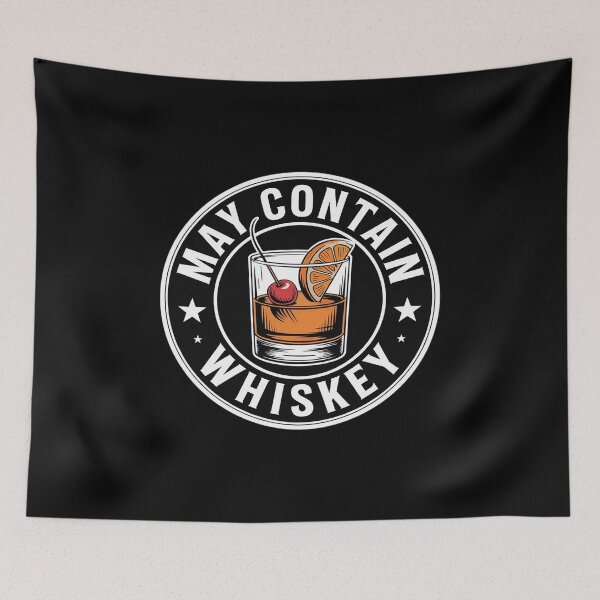 Item preview, May Contain Whiskey, Bourbon Drinker and Cigar Lover designed and sold by Voidbinder.