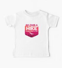 Go Take A Hike It's Really Nice Outside Baby Tee