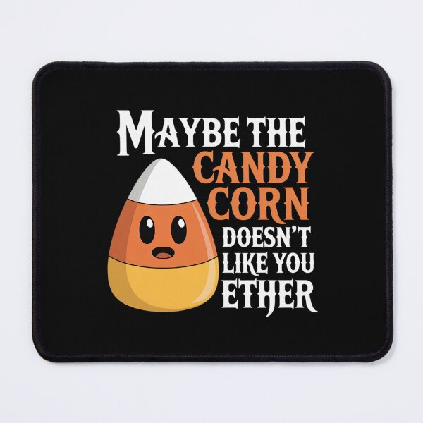 Item preview, Maybe the Candy Corn Doesn't Like You Either Ghost Halloween designed and sold by Shannon Bosley.