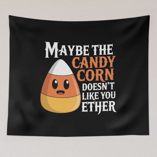 Item preview, Maybe the Candy Corn Doesn't Like You Either Ghost Halloween designed and sold by Shannon Bosley.