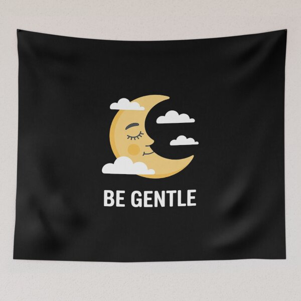 Item preview, Mental - Be Gentle designed and sold by ShelFisher.