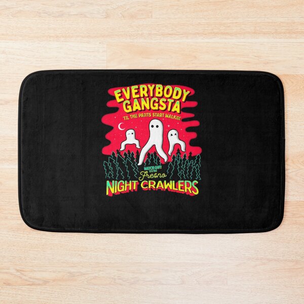 Item preview, Everybody-Gangsta-'Til-The-Pants-Start-Walkin'---Watch-Out-It'S-The-Fresno-Nightcrawlers designed and sold by DietlindeHerol.