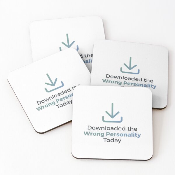 Item preview, Downloaded the Wrong Personality Today – Funny Sarcastic Quote designed and sold by BabyHippoInc.