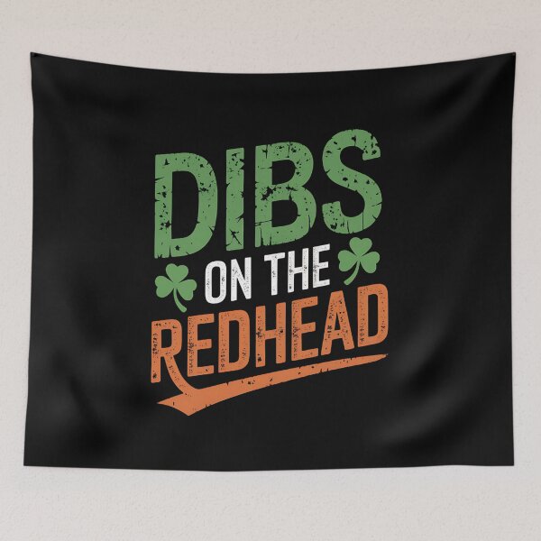 Item preview, Dibs On The Redhead Shamrock St. Patrick's Day designed and sold by CruelShadesSt.