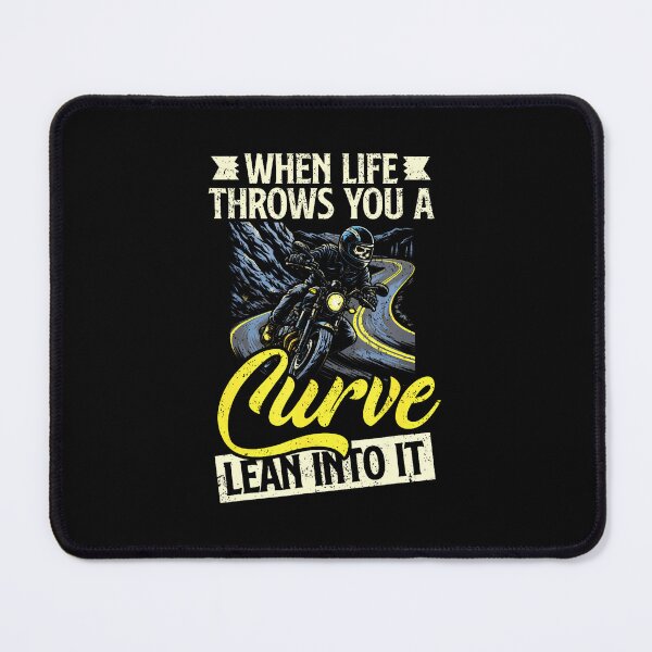 Item preview, Motorcycle Riding When Life Throws You A Curve Lean Into It designed and sold by caiknelinex.