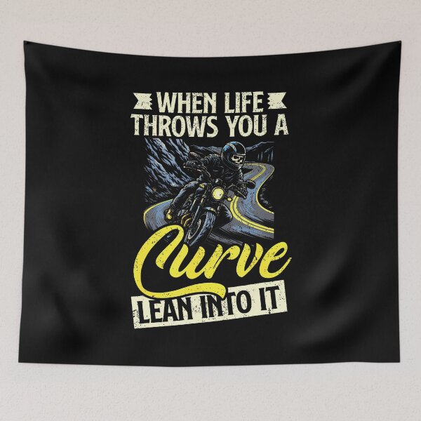 Item preview, Motorcycle Riding When Life Throws You A Curve Lean Into It designed and sold by caiknelinex.