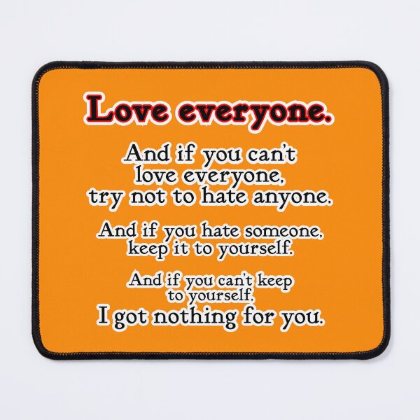 Item preview, Love everyone, if you can, orange background designed and sold by mntimg.