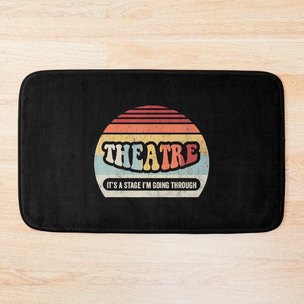 Item preview, Theatre It's A Stage I'M Going Through Retro designed and sold by bambiai.