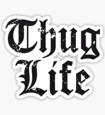 Thug Life Sticker
