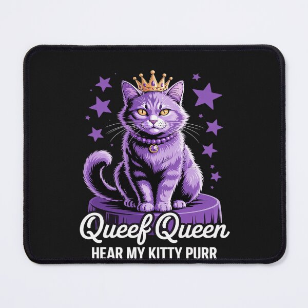 Item preview, Funny Queef Queen Cat Inappropriate Dirty Adult Humor Jokes designed and sold by Hofersofer.