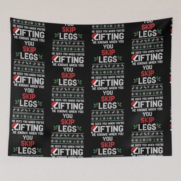 Item preview, He Sees You When Youre Lifting He Knows When You Skip Legs Ugly Christmas Gym designed and sold by pansak.