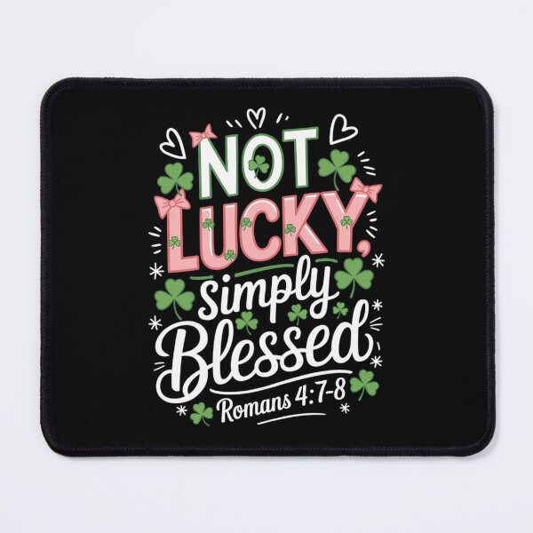 Item preview, Not Lucky Simply Blessed St Patrick's Day designed and sold by AsteriskDatBArt.