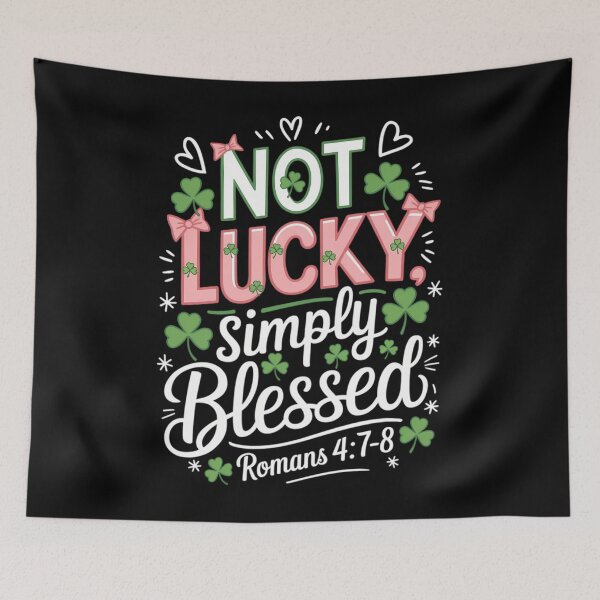 Item preview, Not Lucky Simply Blessed St Patrick's Day designed and sold by AsteriskDatBArt.
