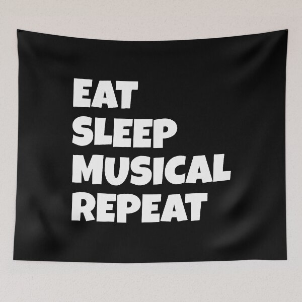 Item preview, Eat Sleep Musical Repeat Theatre Art Actor designed and sold by TerriMichelle.