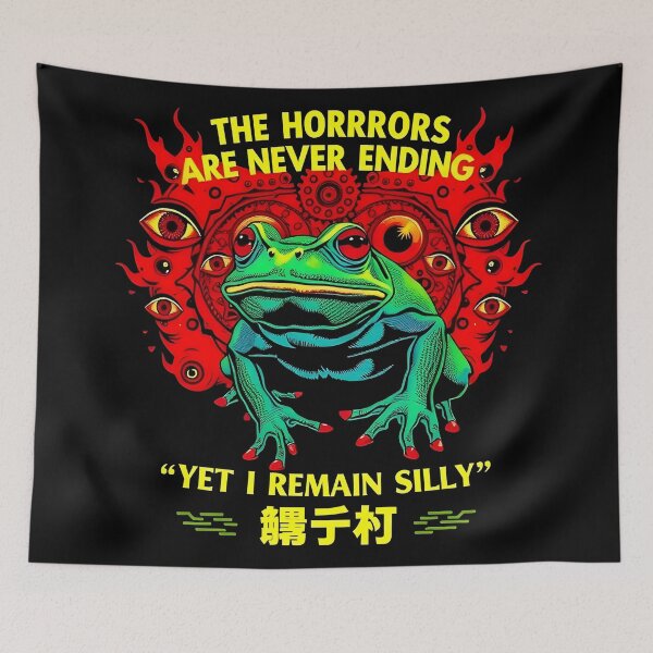 Item preview, Frog Meme Horrors are Never Ending Yet I Remain Silly designed and sold by Uglyandcute.