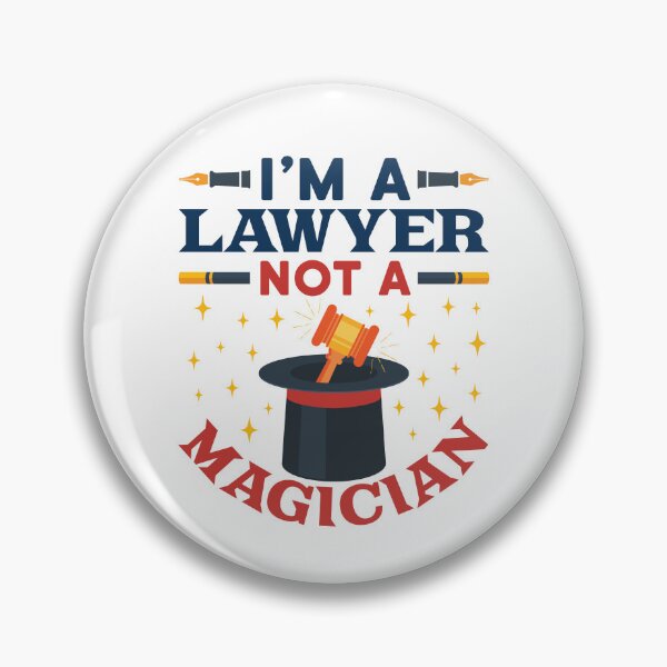 Item preview, I'm a Lawyer Not a Magician Funny Attorney  designed and sold by jaygo.